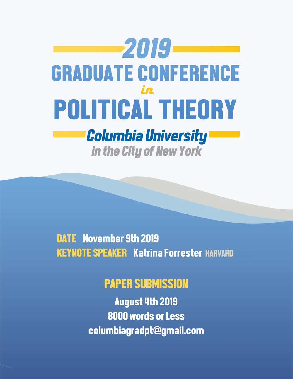 An image of the poster of 2019 Columbia Graduate Conference in Political Theory